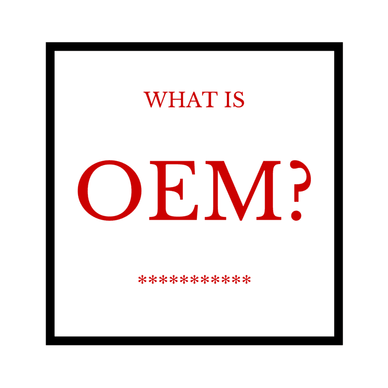 oem-what-does-oem-original-equipment-manufacturer-mean