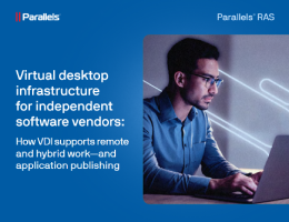 How VDI supports remote and hybrid work—and application publishing